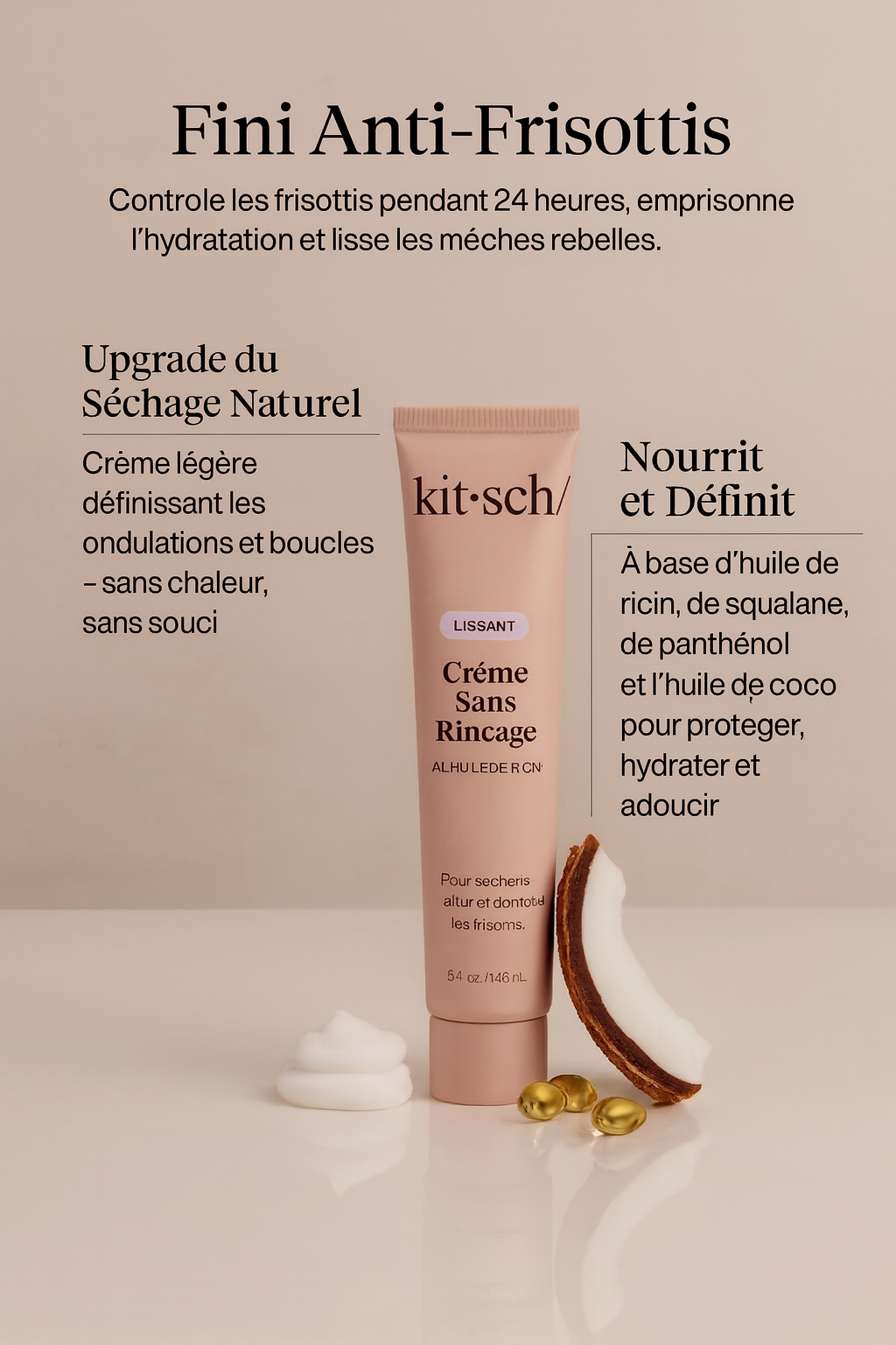 Crème Sans Rinçage Lissante – Anti-Frisottis 24h | Séchage Naturel | Ricin, Squalane & Huile de Coco